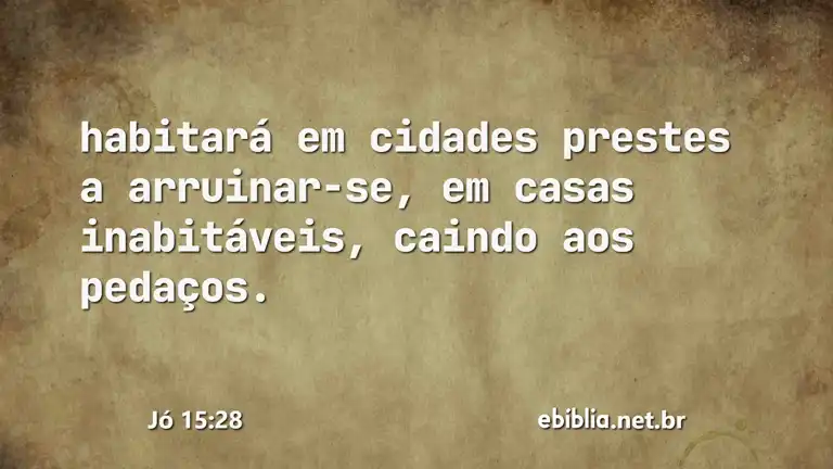 Jó 15:28