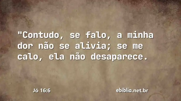 Jó 16:6