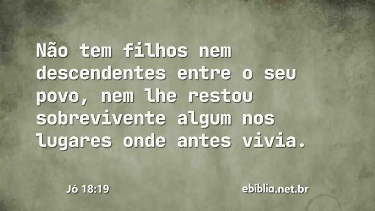 Jó 18:19