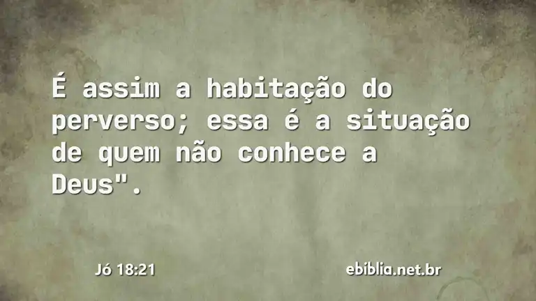 Jó 18:21