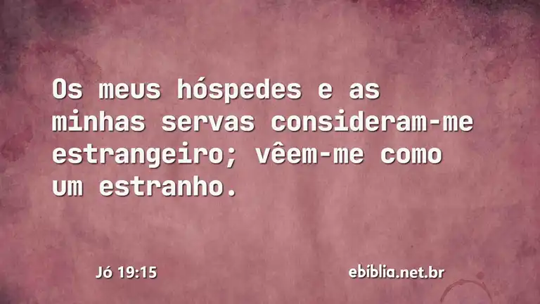 Jó 19:15