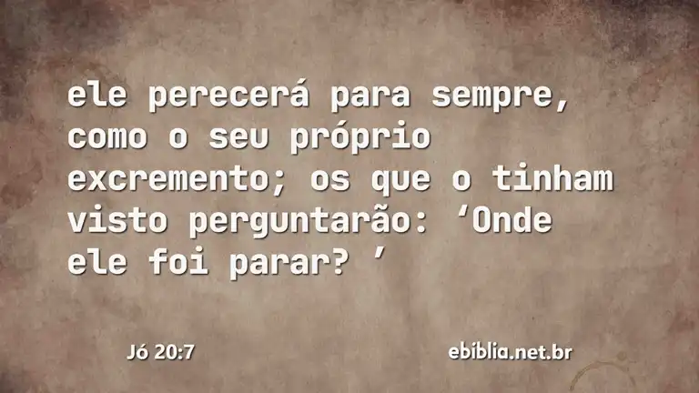 Jó 20:7