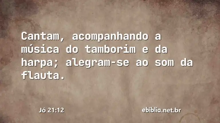 Jó 21:12