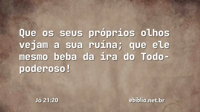 Jó 21:20