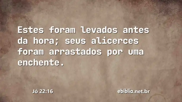 Jó 22:16