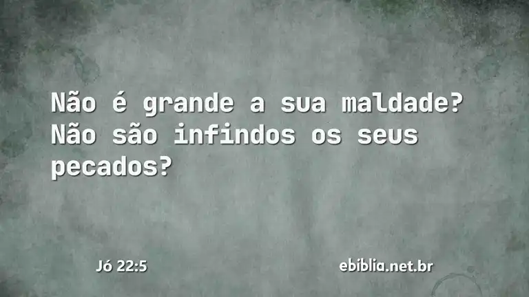 Jó 22:5