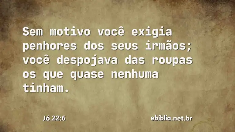 Jó 22:6