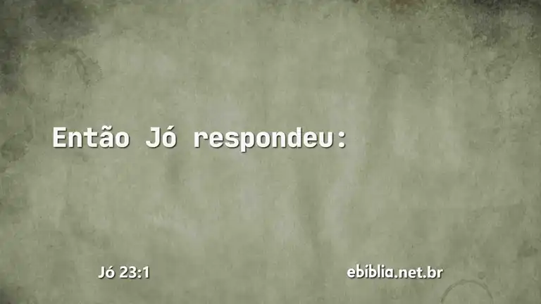 Jó 23:1