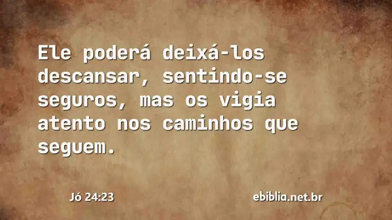 Jó 24:23