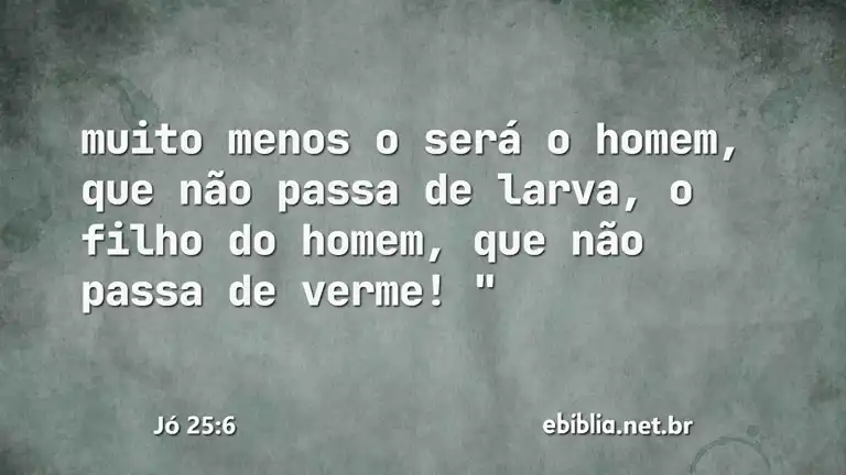 Jó 25:6