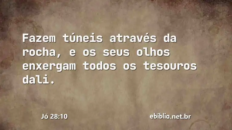 Jó 28:10