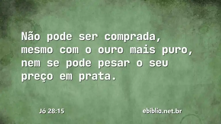 Jó 28:15