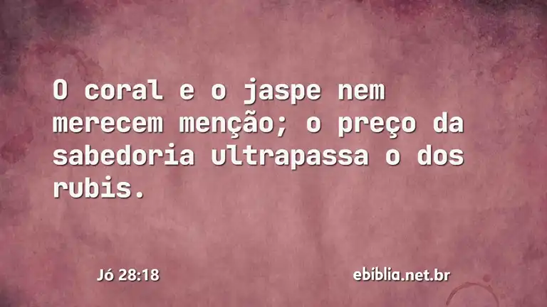 Jó 28:18