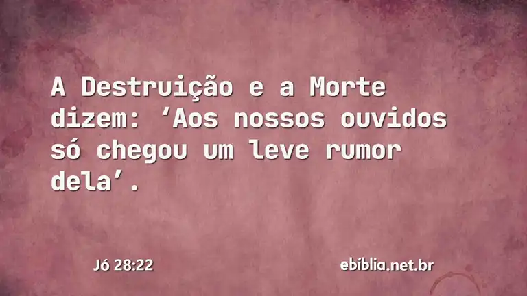 Jó 28:22