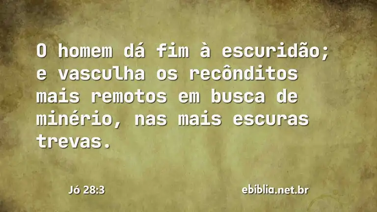 Jó 28:3