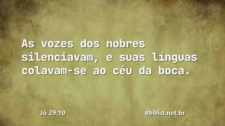 Jó 29:10