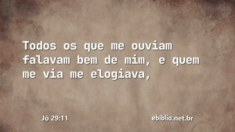 Jó 29:11