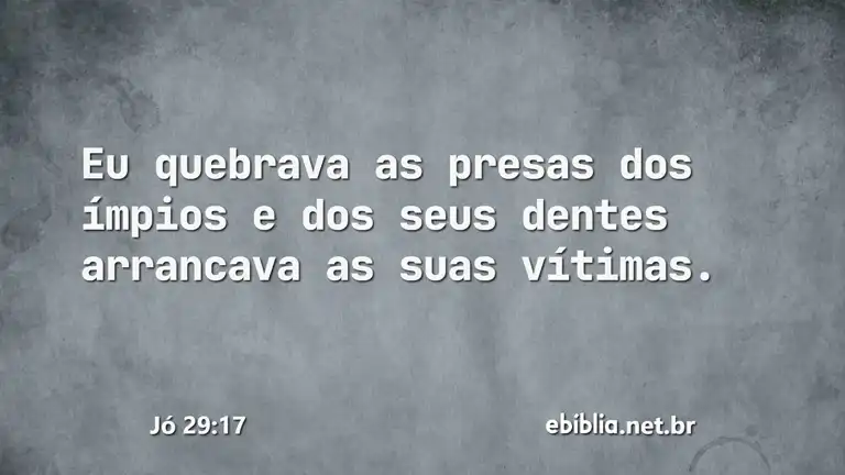 Jó 29:17