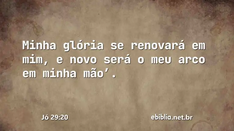 Jó 29:20