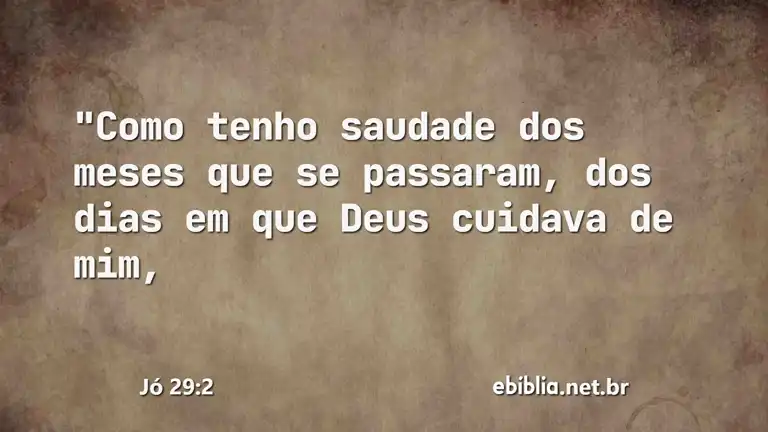 Jó 29:2