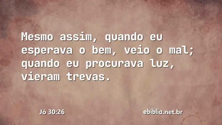 Jó 30:26