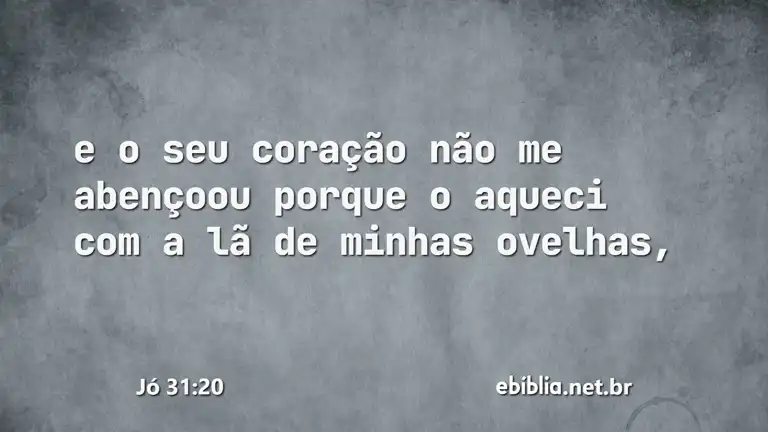 Jó 31:20