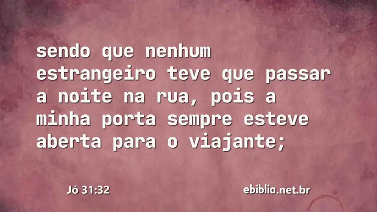 Jó 31:32