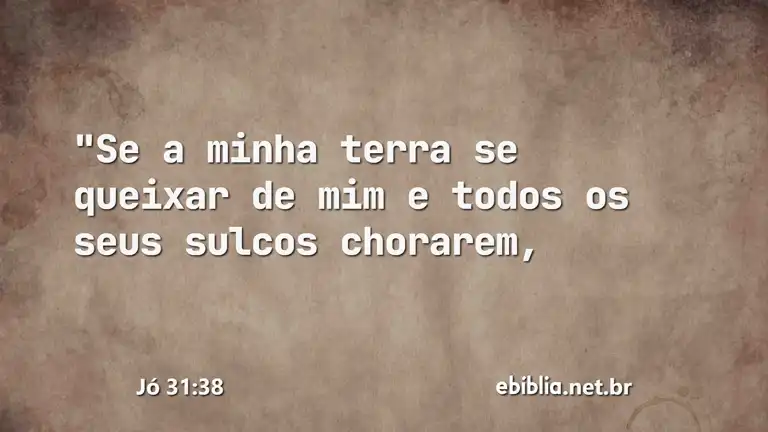 Jó 31:38