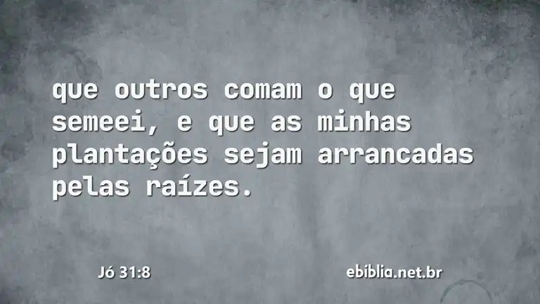 Jó 31:8