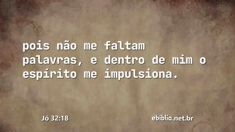 Jó 32:18