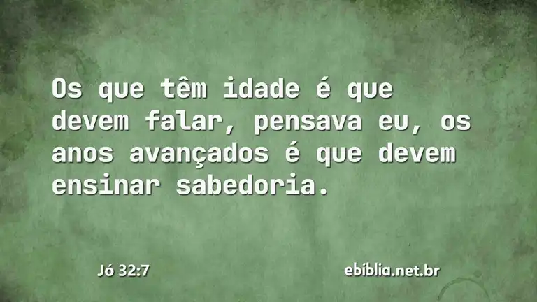 Jó 32:7