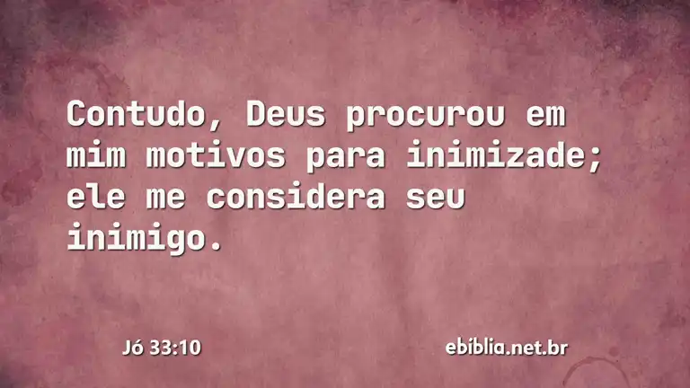 Jó 33:10