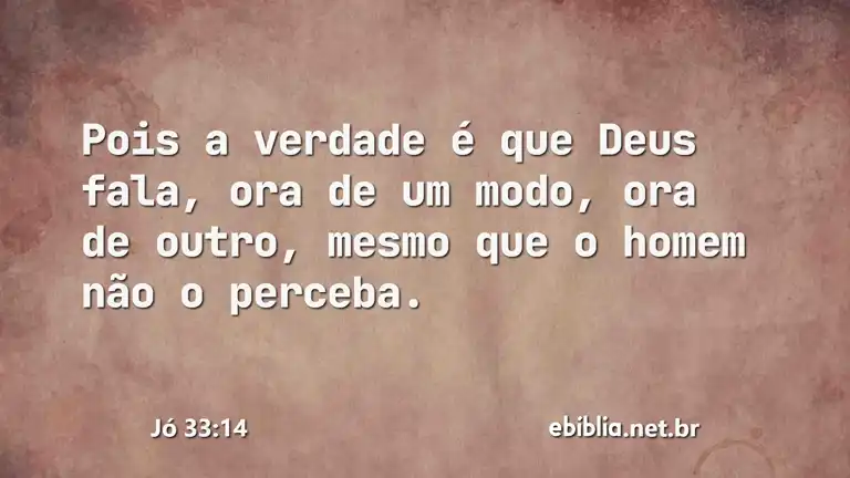 Jó 33:14