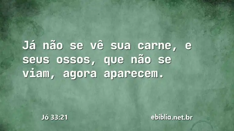 Jó 33:21