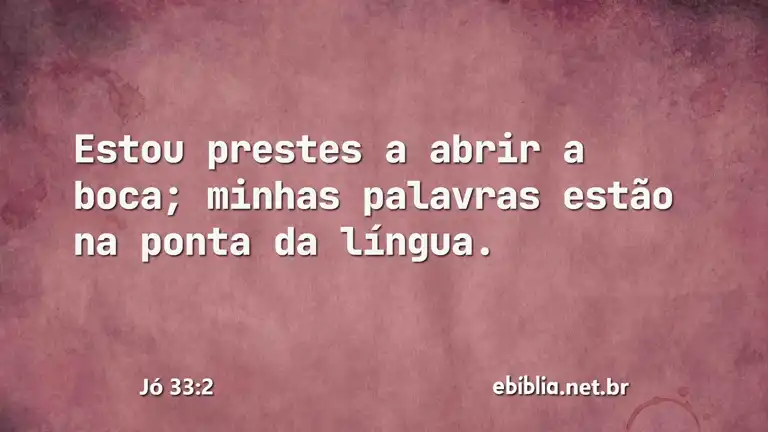 Jó 33:2