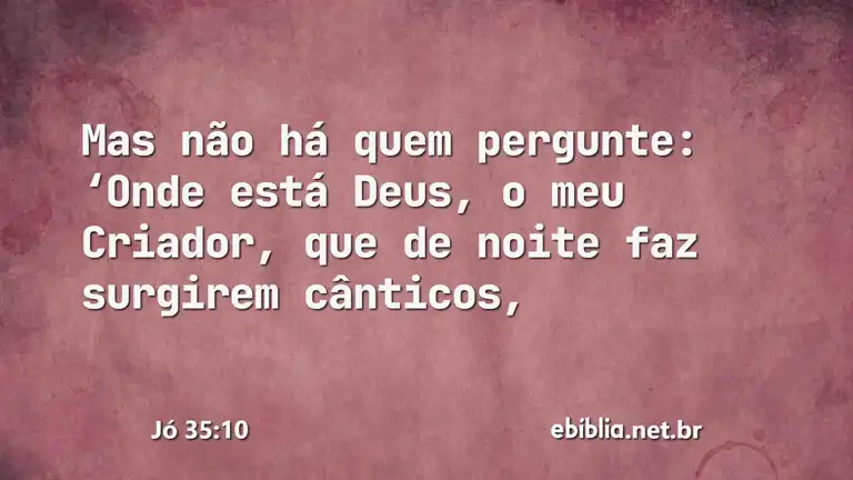 Jó 35:10