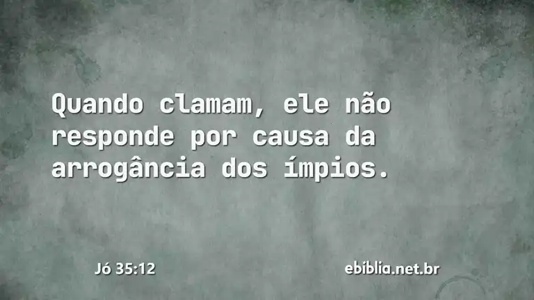 Jó 35:12