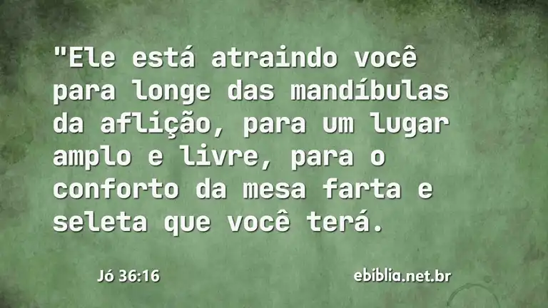 Jó 36:16