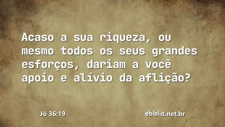 Jó 36:19