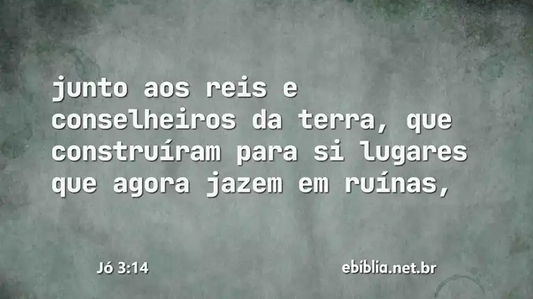 Jó 3:14