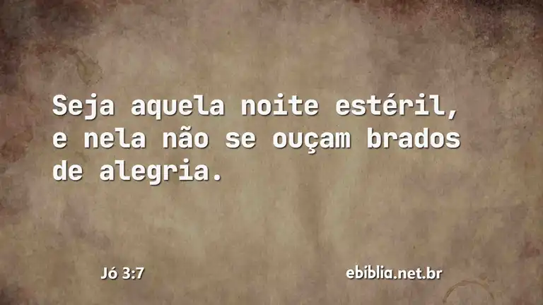 Jó 3:7