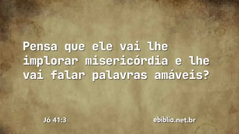 Jó 41:3