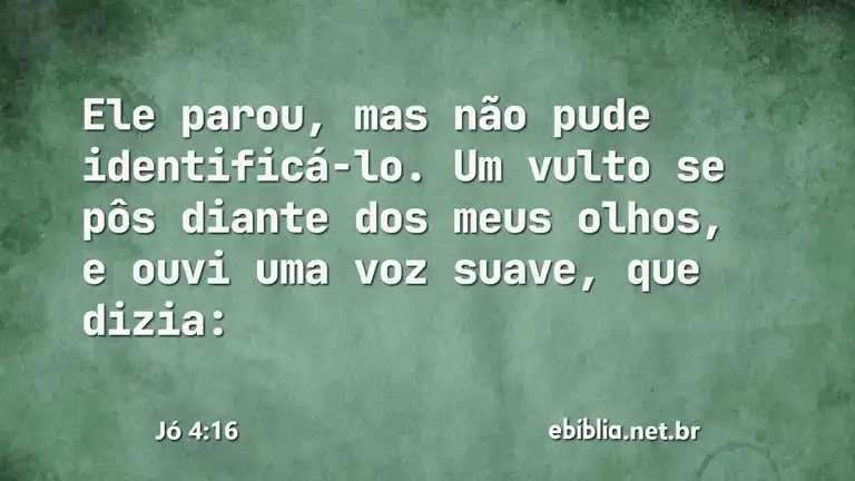 Jó 4:16