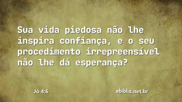 Jó 4:6