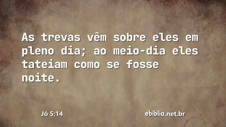 Jó 5:14