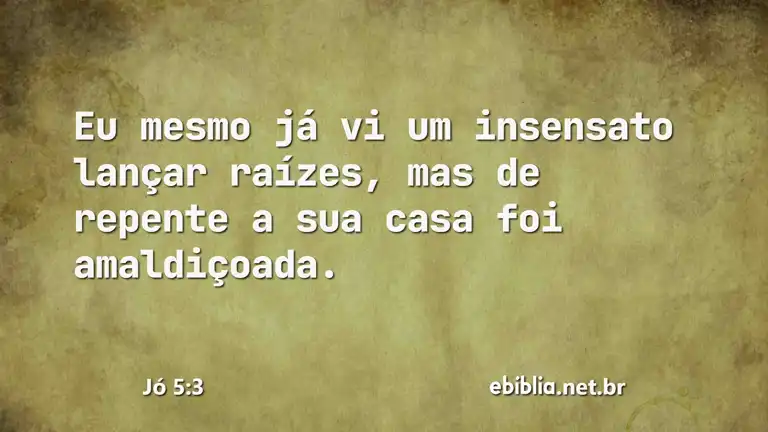 Jó 5:3