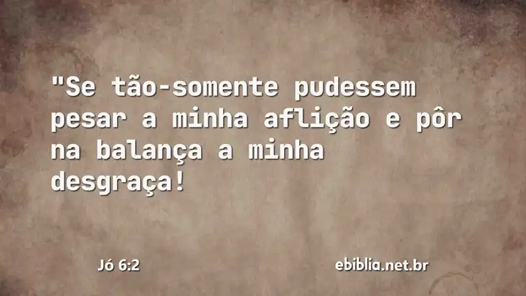 Jó 6:2