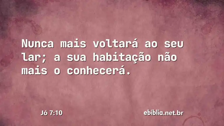 Jó 7:10