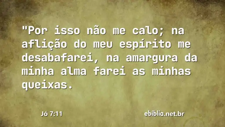 Jó 7:11