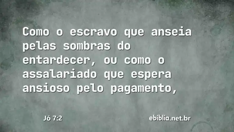 Jó 7:2